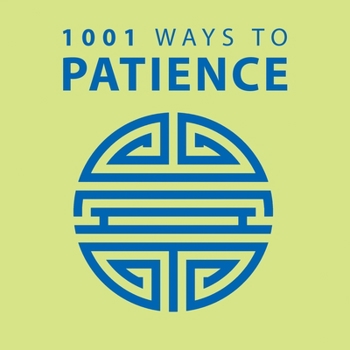 Paperback 1001 Ways to Patience Book