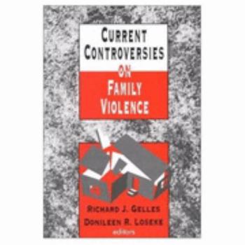 Paperback Current Controversies on Family Violence Book