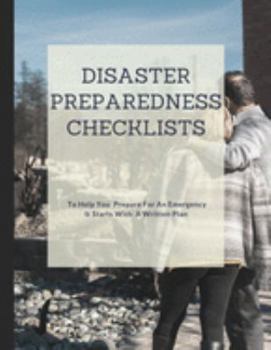 Paperback Disaster Preparedness Checklists: Emergency Preparedness Checklist - Be Prepared - Meal Planner - Household Inventory - Preppers - Pantry Inventory Book