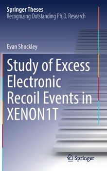 Hardcover Study of Excess Electronic Recoil Events in Xenon1t Book