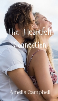 Hardcover The Heartfelt Connection Book