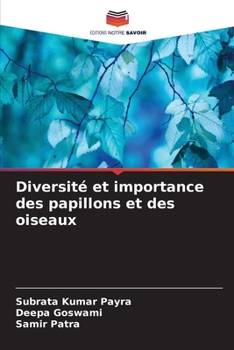 Paperback Diversité et importance des papillons et des oiseaux [French] Book