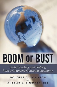 Paperback Boom or Bust: Understanding and Profiting from a Changing Consumer Economy Book