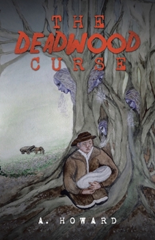 Paperback The Deadwood Curse Book
