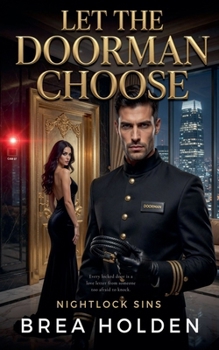 Let the Doorman Choose (Nightlock Sins)