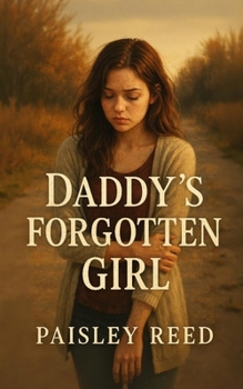 Paperback Daddy's Forgotten Girl Book