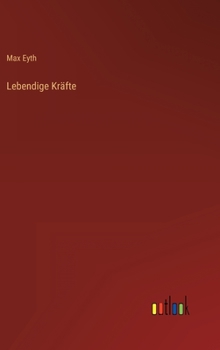 Lebendige Kräfte