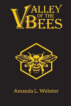 Paperback Valley of the Bees: Omnibus Book