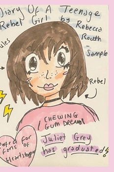 Diary Of A Teenage Rebel Girl