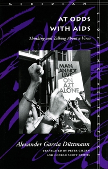 At Odds with AIDS: Thinking and Talking About a Virus - Book  of the Meridian: Crossing Aesthetics