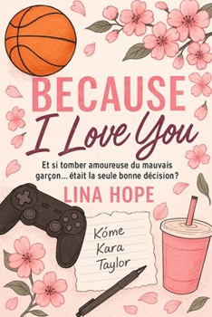 Paperback Because I Love You [French] Book
