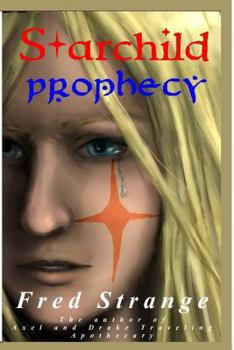Paperback Starchild: Prophecy Book