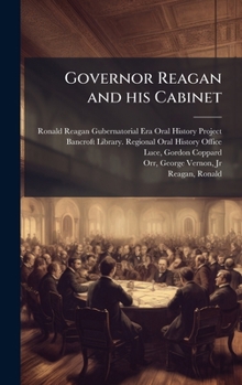 Hardcover Governor Reagan and his Cabinet Book