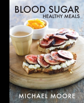Hardcover Blood Sugar: Healthy Meals Book