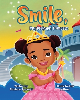 Paperback Smile, My Melanin Princess Book