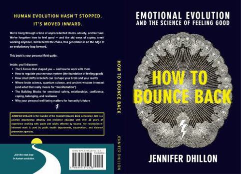 Paperback How to Bounce Back: Emotional Evolution and the Science of Feeling Good Book