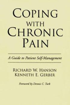 Paperback Coping with Chronic Pain: A Guide to Patient Self-Management Book