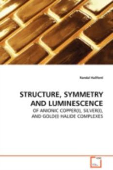 Paperback Structure, Symmetry and Luminescence Book