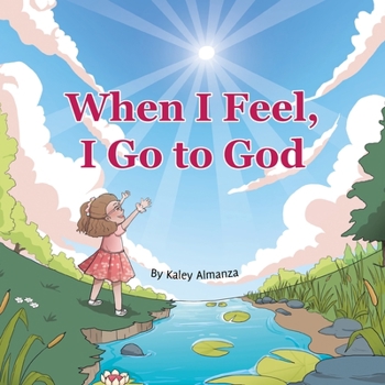 Paperback When I Feel, I Go to God Book