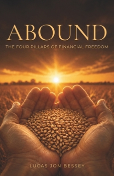 Paperback Abound: The Four Pillars of Financial Freedom Book