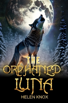 Paperback The Orphaned Luna Book