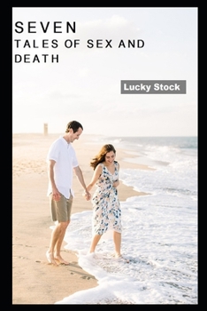 Sept Contes de Sexe Et de Mort