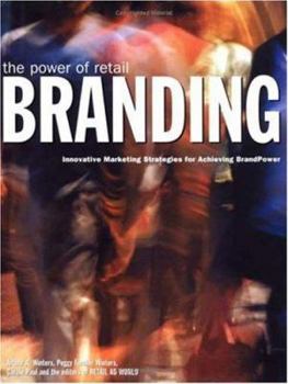 Hardcover Power of Retail Branding, The Book
