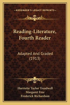 Paperback Reading-Literature, Fourth Reader: Adapted And Graded (1913) Book