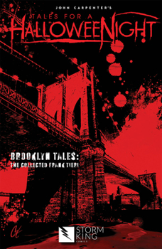 Paperback John Carpenter's Tales for a Halloweenight: Brooklyn Tales: The Collected Frank Tieri Book