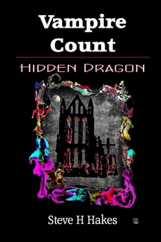 Paperback Vampire Count: Hidden Dragon Book