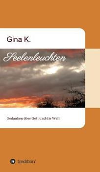 Hardcover Seelenleuchten [German] Book