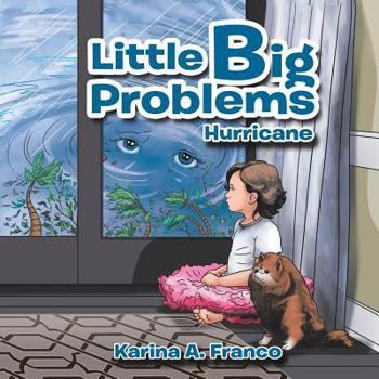 Paperback Little Big Problems: Hurricane Book