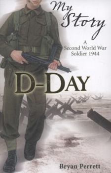 D-Day: Lieutenant Andy Pope, Normandy, 1944 - Book  of the My Story: Boys