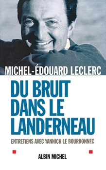 Paperback Du bruit dans le landerneau: Entretiens avec Yannick Le Bourdonnec [French] Book