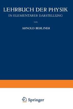 Paperback Lehrbuch Der Physik: In Elementarer Darstellung [German] Book