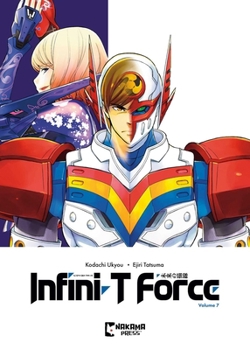 Paperback Infini-T Force Vol. 7 Book