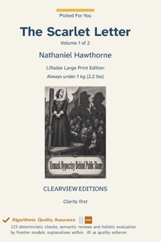 The Scarlet Letter - Volume 1 of 2 (Picked for You)