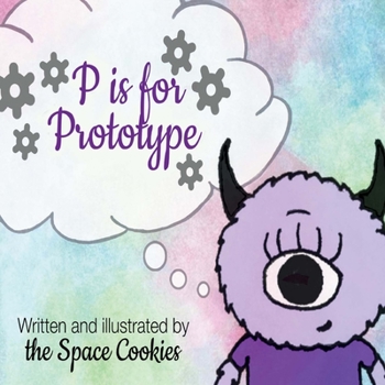 Paperback P Is for Prototype: Volume 1 Book