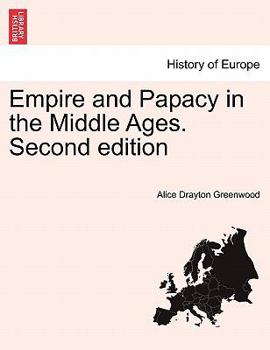 Paperback Empire and Papacy in the Middle Ages. Second Edition Book