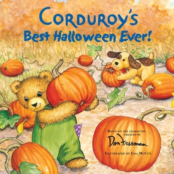 Corduroy's Best Halloween Ever! - Book  of the Corduroy