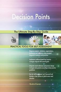 Paperback Decision Points The Ultimate Step-By-Step Guide Book
