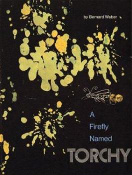 Hardcover A Firefly Named Torchy Book