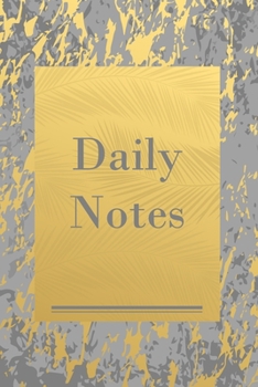 Daily Notes: Cute Grey & Gold Marble with Leaves, Small Journal & Notebook with Blank and Lined 150 pages, 6 x 9 to draw and write in for Notepad, ... Men (Travel Monogrammed Paperback Dairy)