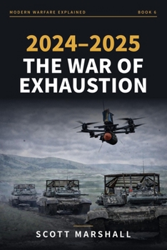 Paperback 2024-2025: The War of Exhaustion Book