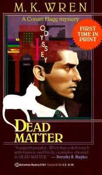 Dead Matter - Book #7 of the Conan Flagg
