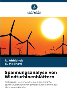 Paperback Spannungsanalyse von Windturbinenblättern [German] Book