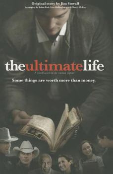 The Ultimate Life Novelization: Some Things Are Worth More Than Money