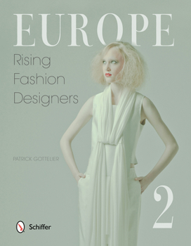 Hardcover Europe: Rising Fashion Designers 2: Rising Fashion Designers 2 Book