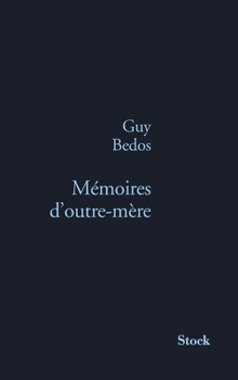Paperback Memoires D Outre Mere [French] Book