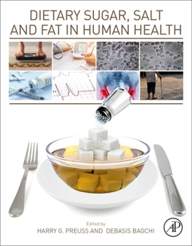 Paperback Dietary Sugar, Salt and Fat in Human Health Book